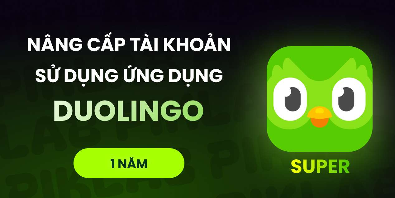 Duolingo Super 1 năm - Gia hạn chính chủ